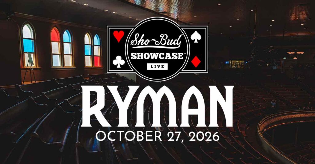 Sho-Bud Showcase LIVE at the Ryman - October 27, 2026
