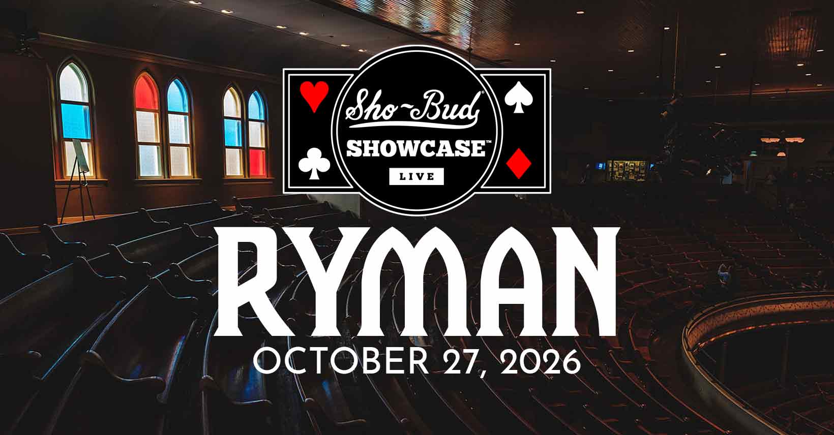 Sho-Bud Showcase LIVE at the Ryman - October 27, 2026
